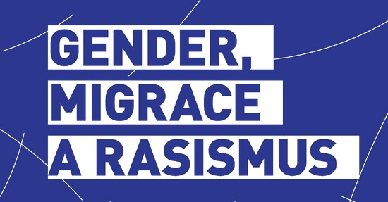 Gender, migrace a rasismus