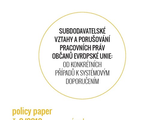 Subdodavatelské vztahy a porušování pracovních práv občanů Evropské unie: od konkrétních případů k sýstémovým doporučením