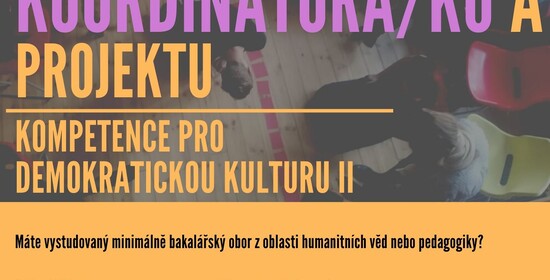 Nabídka pracovní pozice: koordinátor/ka vzdělávacího programu zaměřeného na kompetence pro demokratickou kulturu