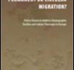 Recenze knihy Permanent or circular migration? Policy choices to address demografic decline and labour shortage in Europe