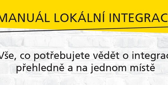 Zapojte se do připravovaného participativního manuálu lokální integrace!