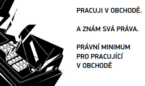 Pracuji v obchodě. A znám svá práva. Právní minimum pro pracující v obchodě