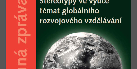 Stereotypy ve výuce témat globálního rozvojového vzdělávání